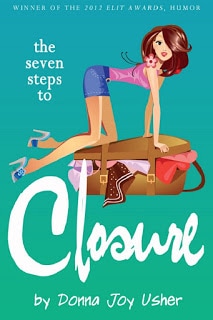 Cover for The Seven Steps to Closure by Donna Joy Usher