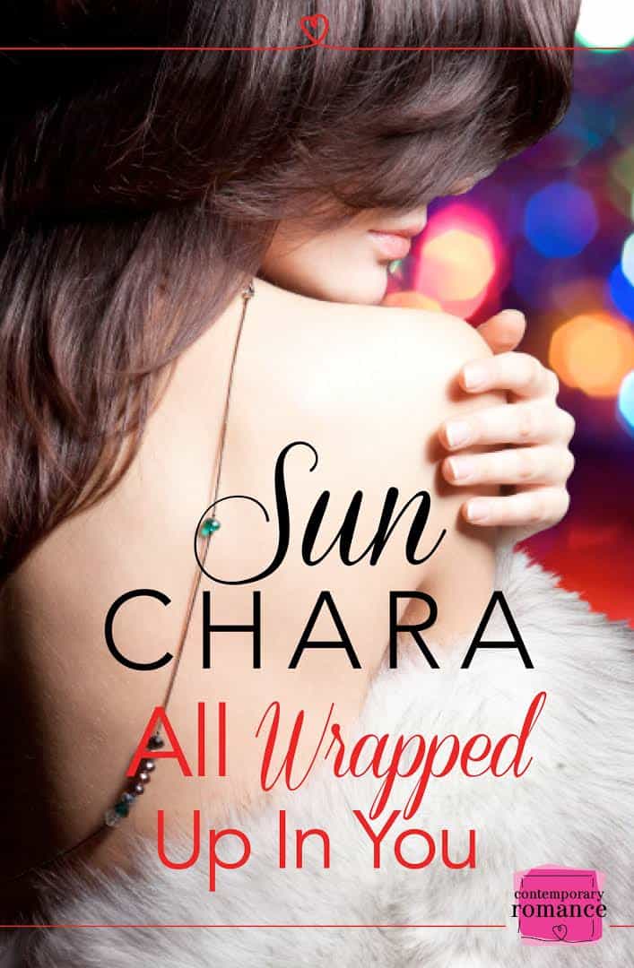 Cover for All Wrapped Up In You by Sun Chara