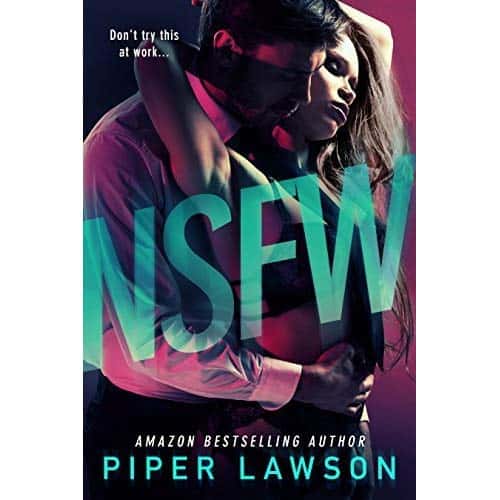 Cover for NSFW An Office Romance by Piper Lawson